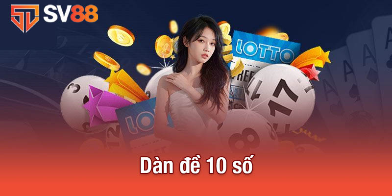 Dàn đề 10 số