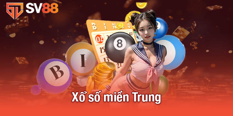 Xổ số miền Trung